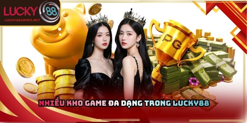 Nhiều kho game đa dạng trong Lucky88